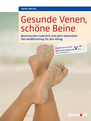 cover image of Gesunde Venen, schöne Beine